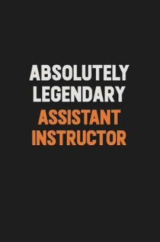 Cover of Absolutely Legendary Assistant Instructor