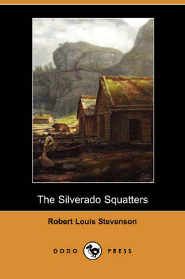 Book cover for The Silverado Squatters (Dodo Press)