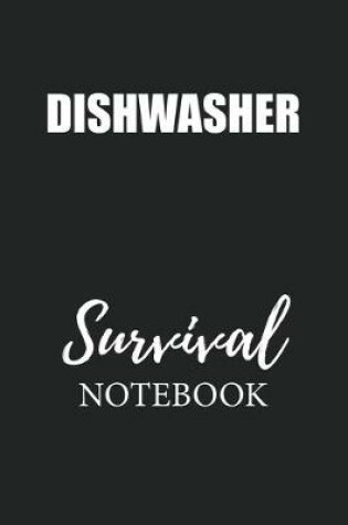 Cover of Dishwasher Survival Notebook