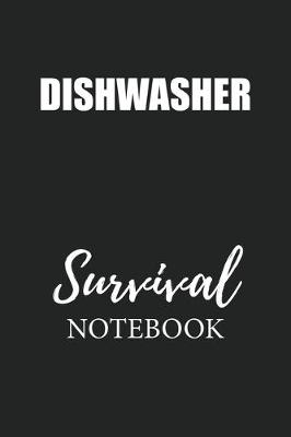 Book cover for Dishwasher Survival Notebook