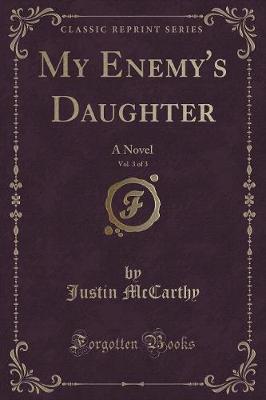 Book cover for My Enemy's Daughter, Vol. 3 of 3