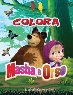 Book cover for Colora Masha e Orso