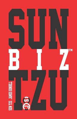 Book cover for Sun Tzu Biz(tm)