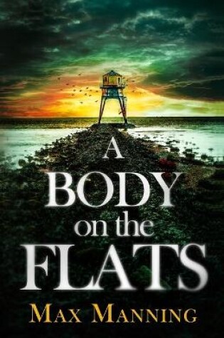 Cover of A Body on the Flats