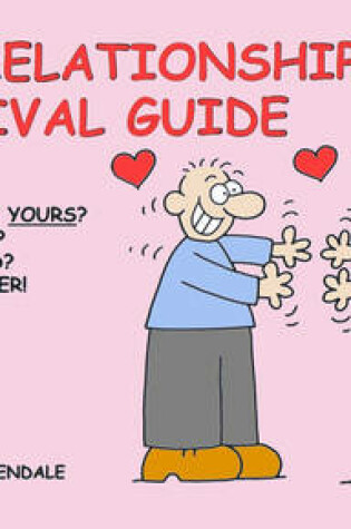 Cover of The Relationship Survival Guide