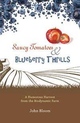 Book cover for Saucy Tomatoes & Blueberry Thrills