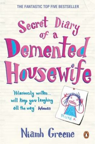 Cover of Secret Diary of a Demented Housewife