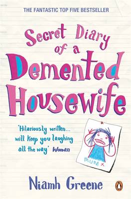 Book cover for Secret Diary of a Demented Housewife