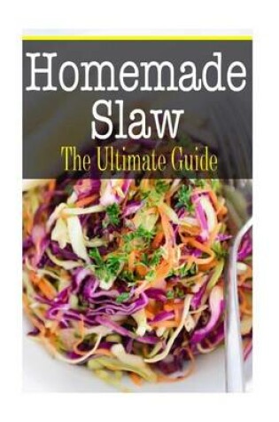 Cover of Homemade Slaw