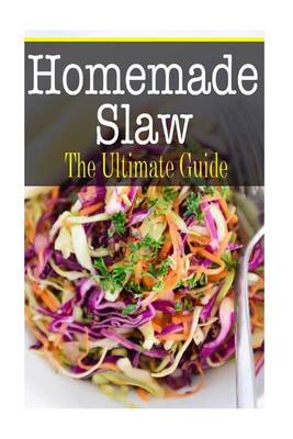 Book cover for Homemade Slaw