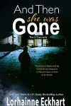 Book cover for And Then She Was Gone