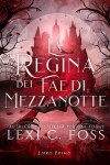 Book cover for La Regina dei Fae di Mezzanotte