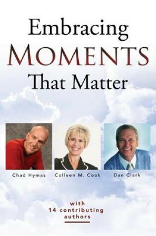 Cover of Embracing Moments That Matter