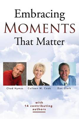 Book cover for Embracing Moments That Matter