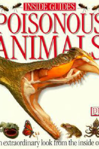Cover of Inside Guide:  Poisonous Animals