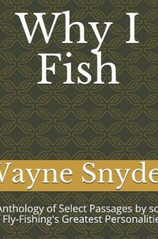 Cover of Why I Fish