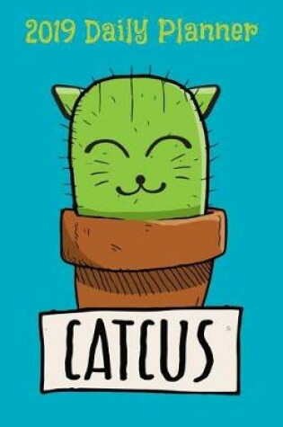Cover of 2019 Daily Planner Catcus