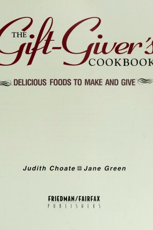 Cover of The Gift Giver's Cookbook