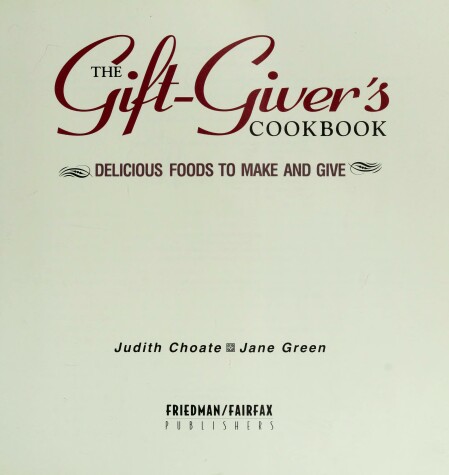 Book cover for The Gift Giver's Cookbook
