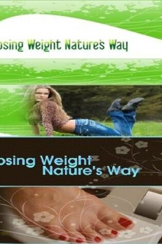 Cover of Losing Weight Nature’s Way