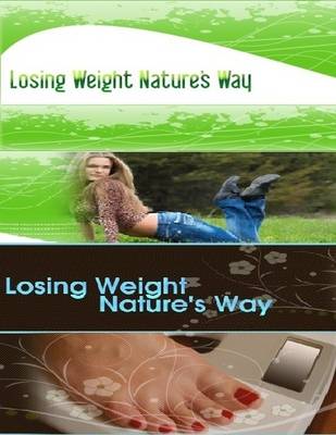 Book cover for Losing Weight Nature’s Way