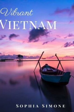 Cover of Vibrant Vietnam