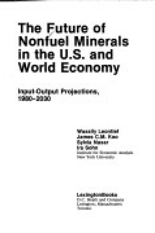 Cover of Future of Nonfuel Minerals in the U.S. and World Economy