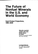 Book cover for Future of Nonfuel Minerals in the U.S. and World Economy