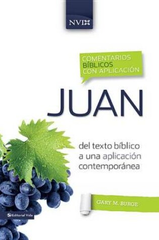 Cover of Comentario Bíblico Con Aplicación NVI Juan