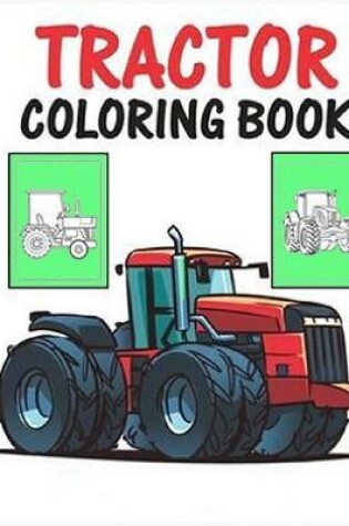 Cover of Tractor Coloring Book