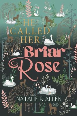 Book cover for He Called Her Briar Rose