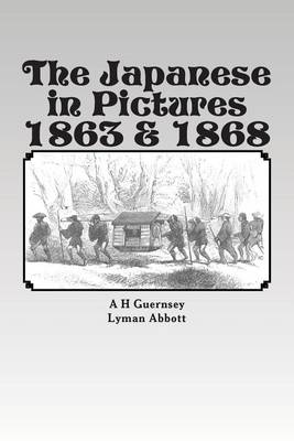 Book cover for The Japanese in Pictures 1863 & 1868