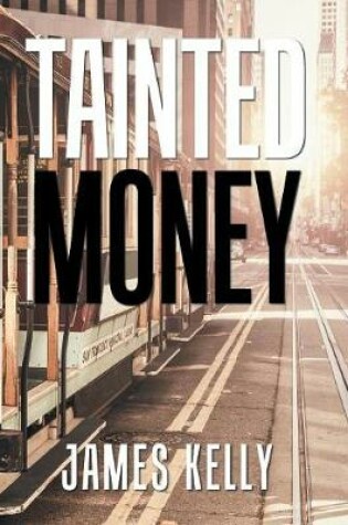 Cover of Tainted Money