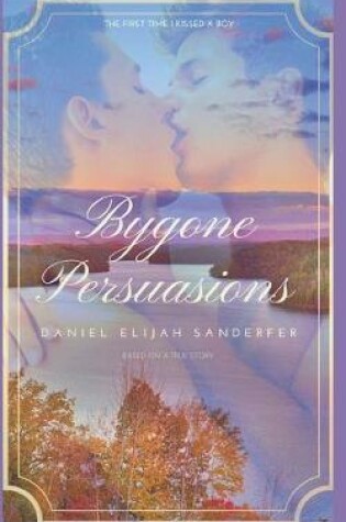 Cover of Bygone Persuasions