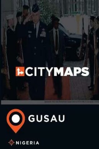 Cover of City Maps Gusau Nigeria