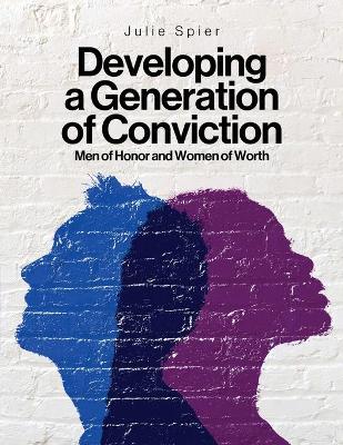 Book cover for Developing a Generation of Conviction