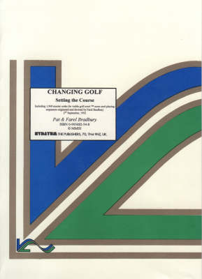 Book cover for Changing Golf: Setting the Course