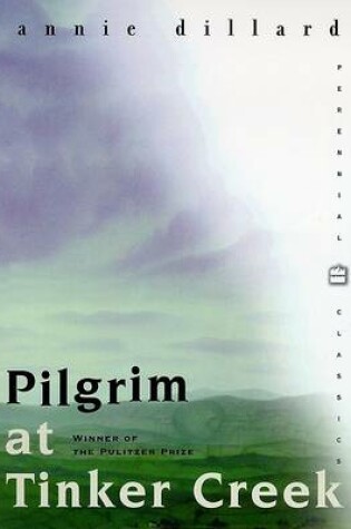 Cover of Pilgrim at Tinker Creek