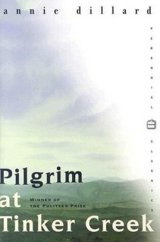 Cover of Pilgrim at Tinker Creek