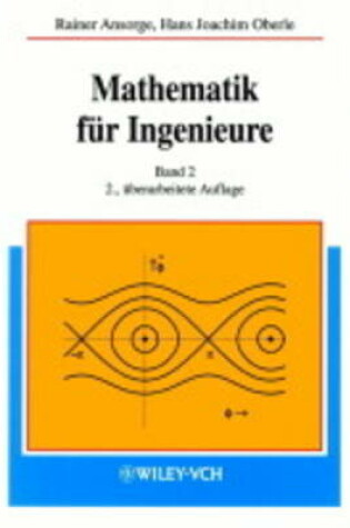 Cover of Mathematik Fur Ingenieure Band 2 2a