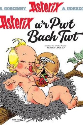 Cover of Asterix a'r Pwt Bach Twt