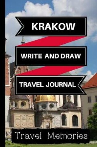 Cover of Krakow Write and Draw Travel Journal