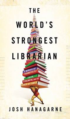 Book cover for The World's Strongest Librarian