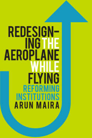 Cover of Redesigning the Aeroplane While Flying