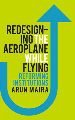 Book cover for Redesigning the Aeroplane While Flying