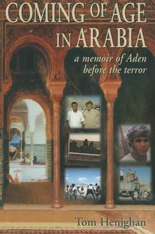 Cover of Coming of Age in Arabia
