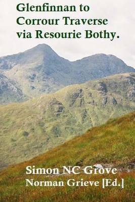 Book cover for Glenfinnan to Corran Ferry traverse via Resourie bothy...