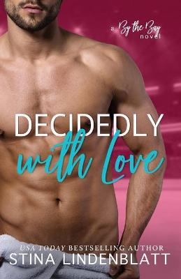 Book cover for Decidedly with Love
