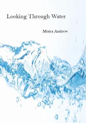 Book cover for Looking Through Water