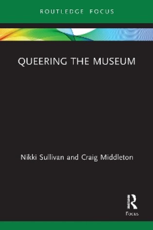Cover of Queering the Museum